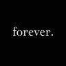 forever